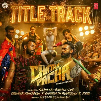 Chatha Pacha Title Track Song By Chatha Pacha Title Track Poster