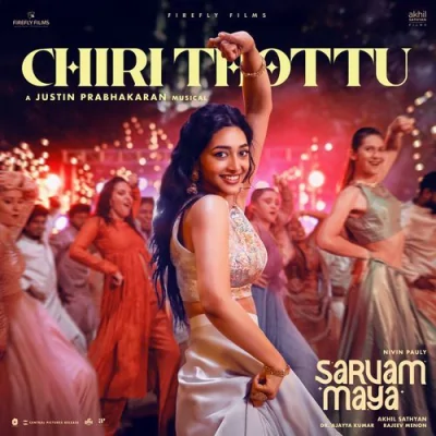 Chiri Thottu Song By Chiri Thottu Poster