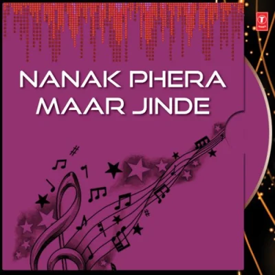 Nanaksar Phera Maar Jinde Song By Nanaksar Phera Maar Jinde Poster