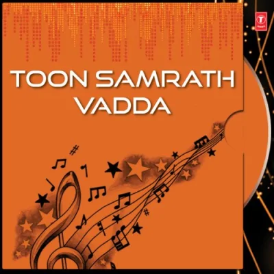 Toon Samrath Vadda Song By Toon Samrath Vadda Poster
