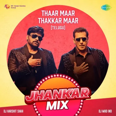 Thaar Maar Thakkar Maar Jhankar Mix Song By Thaar Maar Thakkar Maar Jhankar Mix Poster