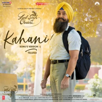 Kahani FromLaal Singh Chaddhaquot Song By Kahani FromLaal Singh Chaddhaquot Poster