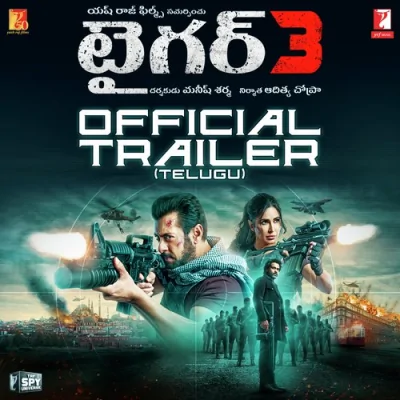 Tiger 3 Official Trailer Version Song By Tiger 3 Official Trailer Version Poster