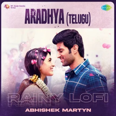 Aradhya Rainy Lofi Song By Aradhya Rainy Lofi Poster