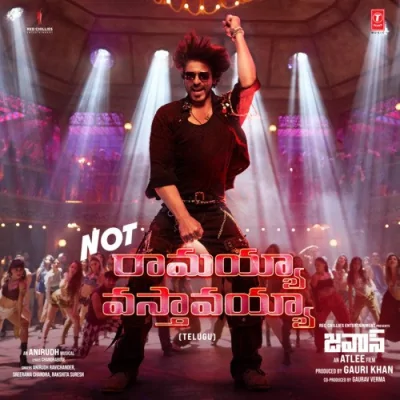 Not Ramaiya Vastavaiya FromJawanquot Song By Not Ramaiya Vastavaiya FromJawanquot Poster