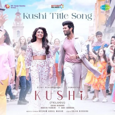 Kushi Title Song Song By Kushi Title Song Poster