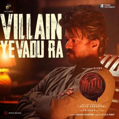 Villain Yevadu Ra Song By Villain Yevadu Ra Poster