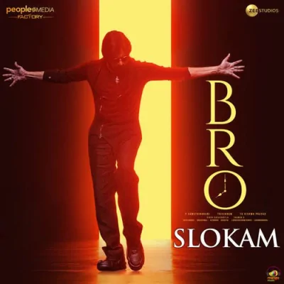BRO Slokam Song By BRO Slokam Poster