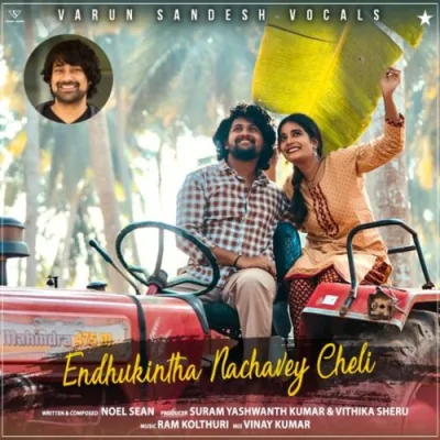 Endhukintha Nachavey Cheli Song By Endhukintha Nachavey Cheli Poster