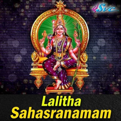 Lalitha Sahasranamam Part 2 Song By Lalitha Sahasranamam Part 2 Poster