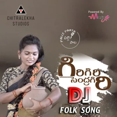 Giri Giri Sendragiri Dj Song By Giri Giri Sendragiri Dj Poster
