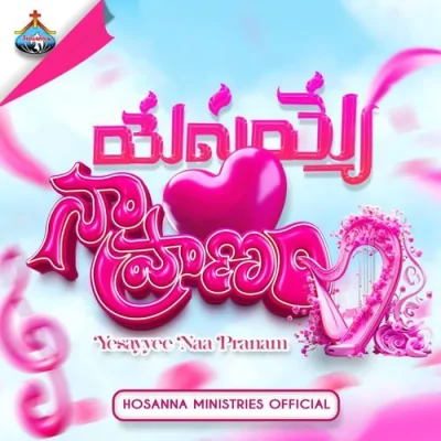 Yesayye Naa Praanam Song By Yesayye Naa Praanam Poster