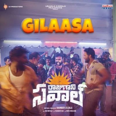 Gilaasa Song By Gilaasa Poster