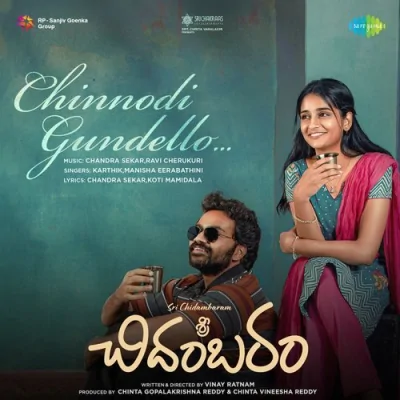Chinnodi Gundello Song By Chinnodi Gundello Poster