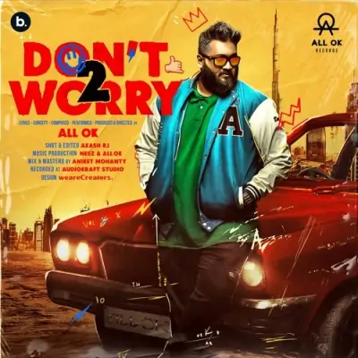 Don't Worry 2 Song By Don't Worry 2 Poster