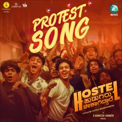 Hostel Hudugaru Protest Song Song By Hostel Hudugaru Protest Song Poster