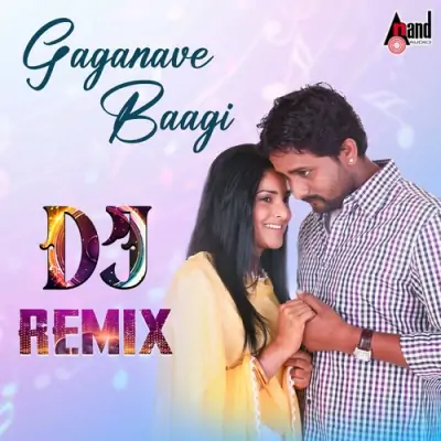 Gaganave Baagi DJ Remix Song By Gaganave Baagi DJ Remix Poster