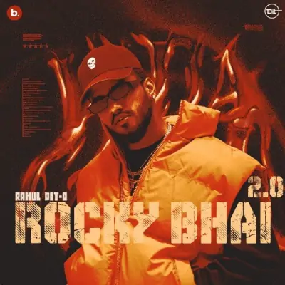 Rocky Bhai 2.0 Song By Rocky Bhai 2.0 Poster