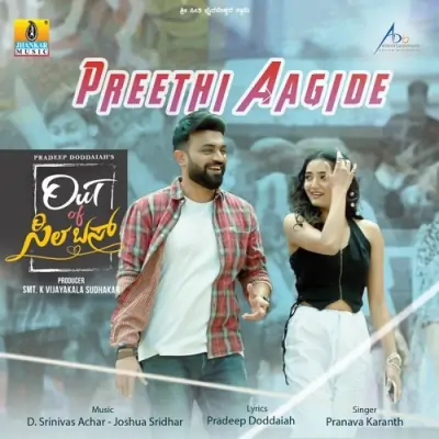 Preethi Aagide Song By Preethi Aagide Poster