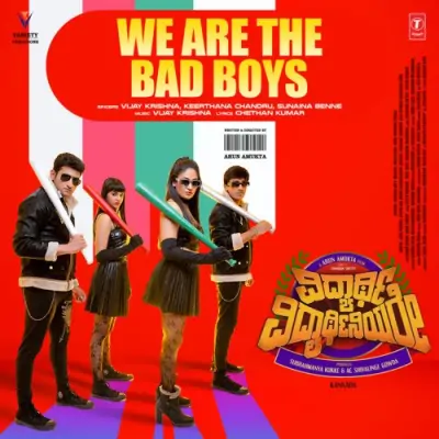 We Are The Bad Boys Song By We Are The Bad Boys Poster