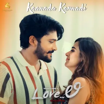 Kaanada Kannadi Song By Kaanada Kannadi Poster