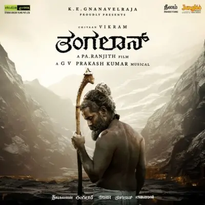 Thangalaan Song By Thangalaan Poster