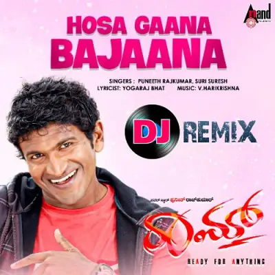 Hosa Gaana Bajaana DJ Remix Song By Hosa Gaana Bajaana DJ Remix Poster