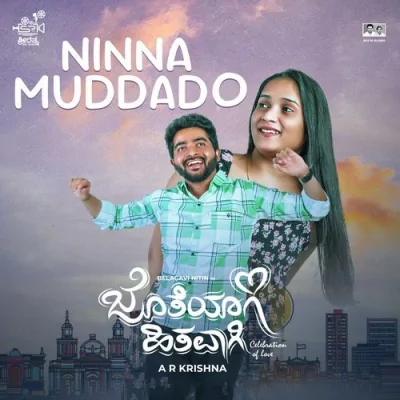 Ninna Muddado Song By Ninna Muddado Poster
