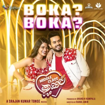 Boka Boka Middle Class Family Song By Boka Boka Middle Class Family Poster