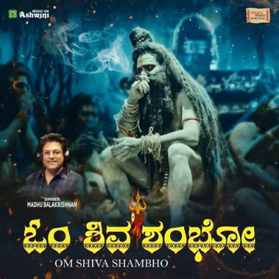 Om Shiva Shambho Song By Om Shiva Shambho Poster