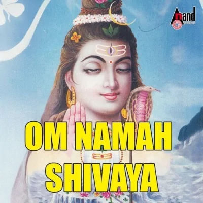 Om Namah Shivaya Song By Om Namah Shivaya Poster