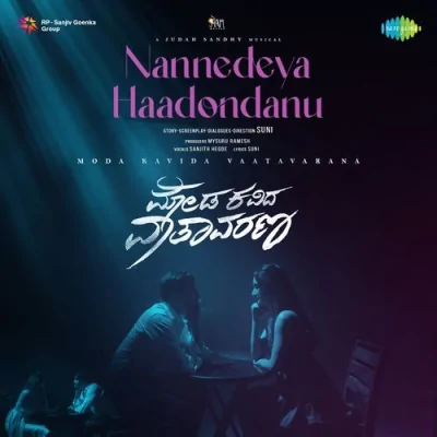 Nannedeya Haadondanu Song By Nannedeya Haadondanu Poster