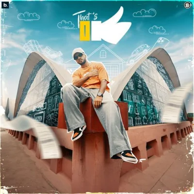 Thats OK Song By Thats OK Poster