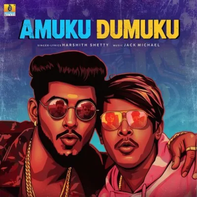 Amuku Dumuku Song By Amuku Dumuku Poster