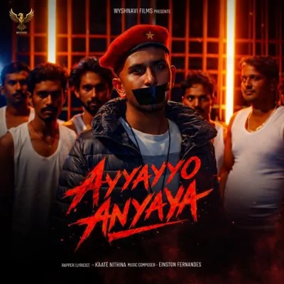 Ayyayyo Anyaya Song By Ayyayyo Anyaya Poster