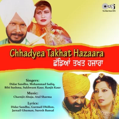 Chhadiya Takhat Hazara Song By Chhadiya Takhat Hazara Poster
