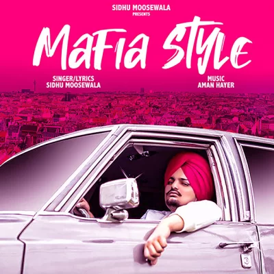 Mafia Style Song By Mafia Style Poster