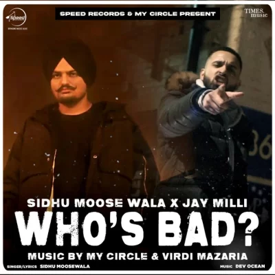 Whos Bad Song By Whos Bad Poster