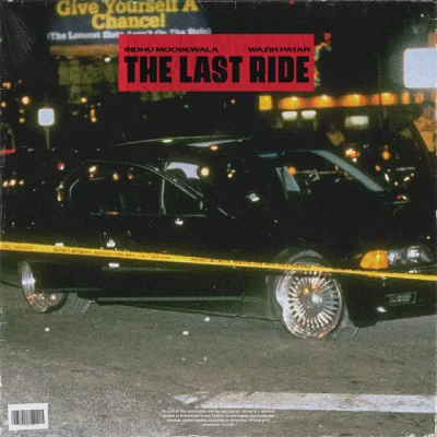 The Last Ride Song By The Last Ride Poster