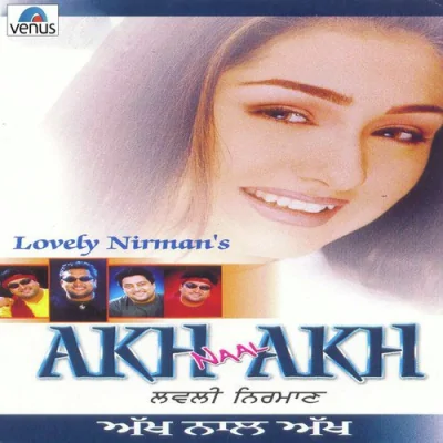 Akh Naal Akh Song By Akh Naal Akh Poster