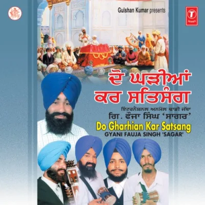 Do Gharhian Kar Satsang Song By Do Gharhian Kar Satsang Poster