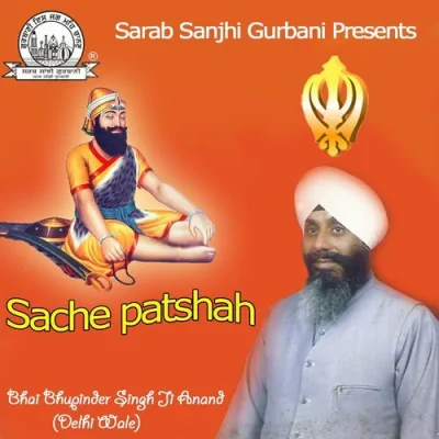 Sache Patshah Song By Sache Patshah Poster