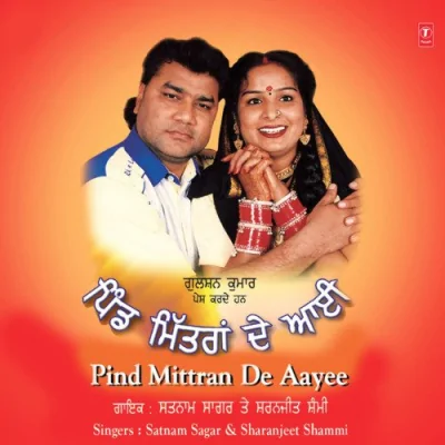 Pind Mittran De Aayee Song By Pind Mittran De Aayee Poster
