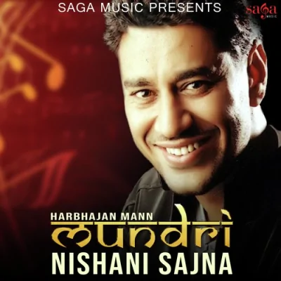 Mundri Nishani Sajna Song By Mundri Nishani Sajna Poster
