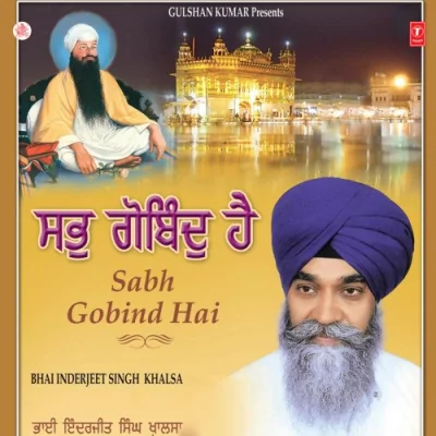 Sabh Gobind Hai Song By Sabh Gobind Hai Poster