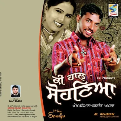 Ki Haal Soniya Song By Ki Haal Soniya Poster
