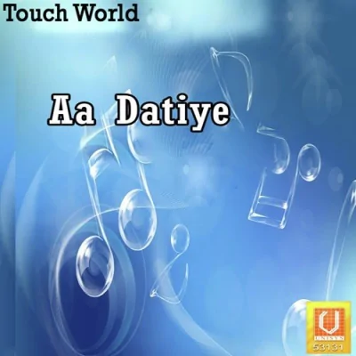 Aa Datiye Aa Datiye Song By Aa Datiye Aa Datiye Poster