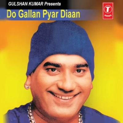 Do Gallan Pyar Diaan Song By Do Gallan Pyar Diaan Poster