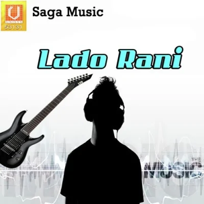 Lado Rani Mittran Di Song By Lado Rani Mittran Di Poster
