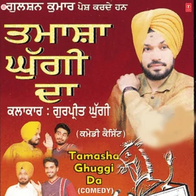 Tamasha Ghuggi Da Song By Tamasha Ghuggi Da Poster